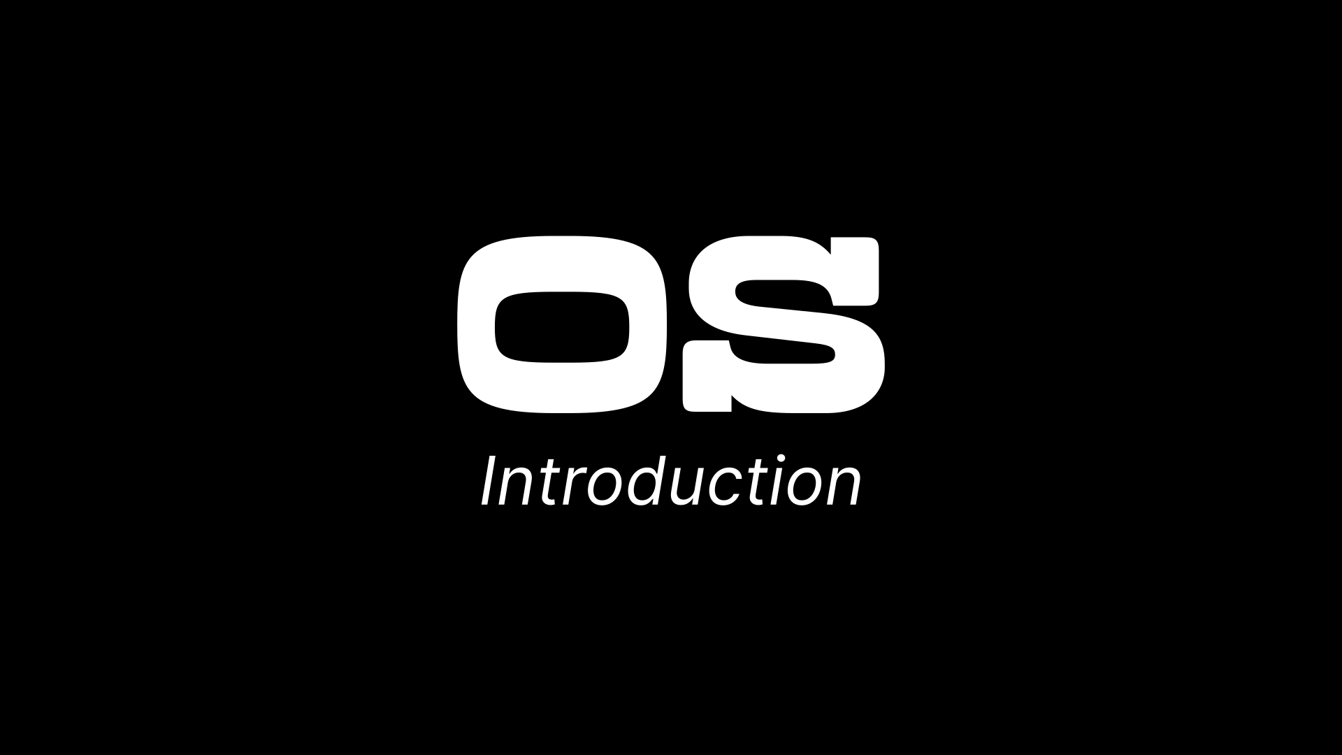 Introduction to Operating Systems — What even is an OS? cover image